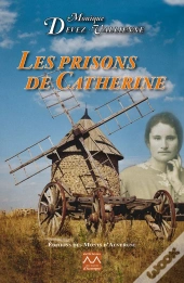 Les Prisons De Catherine
