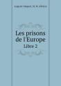 Les Prisons De L'Europe Libre 2 - Preview