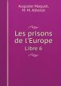 Les Prisons De L'Europe Libre 6 - Preview
