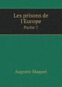 Les Prisons De L'Europe Partie 7 - Preview