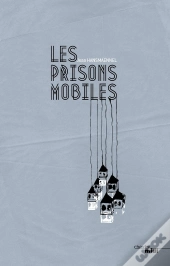 Les Prisons Mobiles
