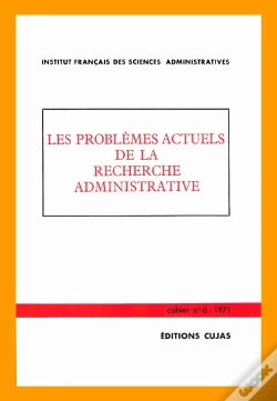 Capa do artigo Les Problèmes Actuels De La Recherche Administrative