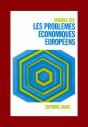 Les Problèmes Économiques Européens - Preview