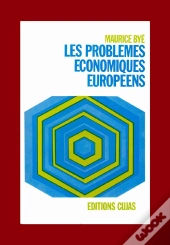 Les Problèmes Économiques Européens