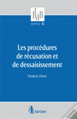 Capa do artigo Les Procédures De Récusation Et De Dessaisissement