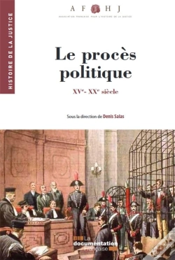 Capa do artigo Les Procès Politiques ; Xv-Xxe Siècles
