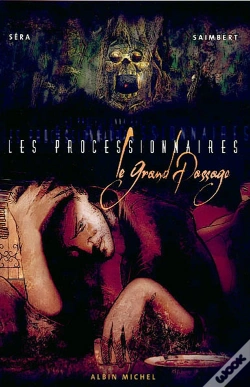 Capa do artigo Les Processionnaires T.1; Le Grand Passage