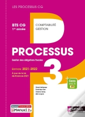 Les Processus 3 ; Processus 3 : Bts Cg 1ère Année (Édition 2021)