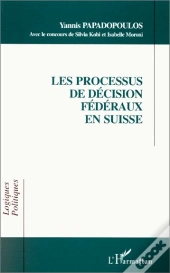 Les Processus De Décision Fédéraux En Suisse