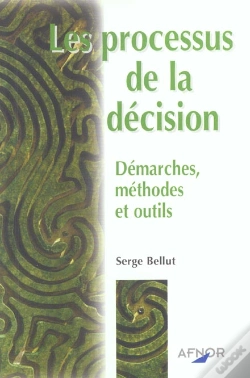 Capa do artigo Les Processus De La Decision ; Demarches Methodes Et Outils