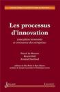 Les Processus D'Innovation : Conception Innovante Et Croissance Des Entreprises : Conception Innovante Et Croissance Des Entreprises - Preview