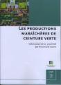 Les Productions Maraicheres De Ceinture Verte Valorisation De La Proximite Par Les Circuits Courts - Preview