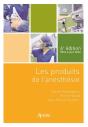 Les Produits De L'Anesthésie (6e Édition) - Preview