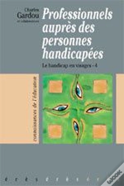 Capa do artigo Les Professionnels Aupres Des Personnes Handicapees - Le Handicap En Visage