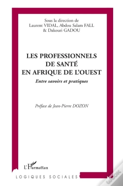 Capa do artigo Les Professionnels De Santé En Afrique De L'Ouest : Entre Savoirs Et Pratiques