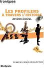 Les Profilers À Travers L'Histoire - Preview