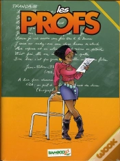 Capa do artigo Les Profs ; Chemise T.3 Et T.4