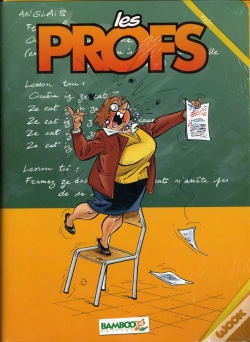 Capa do artigo Les Profs ; Chemise T.7 Et T.8