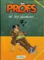 Les Profs ; Chemise T.9 Et T.10 ; Ne Pas Déranger ! - Preview