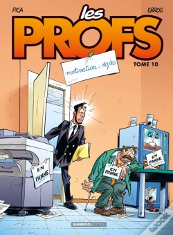 Capa do artigo Les Profs Tome 10 : Motivation 10/10