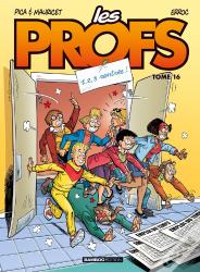 Les Profs Tome 16 : 1, 2, 3 Rentrée !