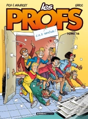 Capa do artigo Les Profs Tome 16 : 1, 2, 3 Rentrée !