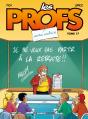 Les Profs Tome 17 : Sortie Scolaire - Preview