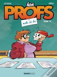 Les Profs Tome 19 : Not To Be