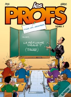 Capa do artigo Les Profs Tome 7 : Mise En Examen