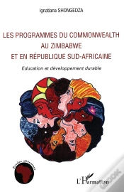 Capa do artigo Les Programmes Du Commonwealth Au Zimbabwe Et En République Sud-Africaine ; Éducation Et Développement Durable