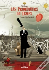 Les Promeneurs Du Temps T.1 ; L'Équation Interdite