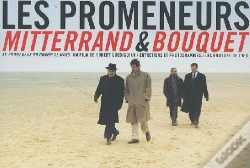 Capa do artigo Les Promeneurs, Mitterand & Bouquet