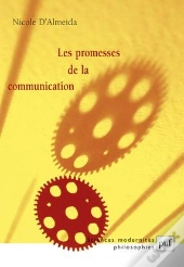 Les Promesses De La Communication (2e Édition)