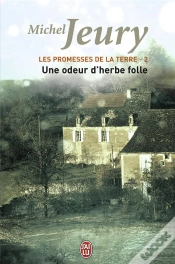 Capa do artigo Les Promesses De La Terre T.2 ; Une Odeur D