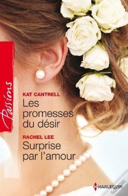 Capa do artigo Les Promesses Du Desir - Surprise Par L'Amour