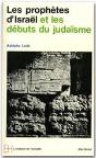 Les Prophetes D'Israel Et Les Debuts Du Judaisme - Preview