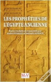 Les Prophéties De L'Egypte Ancienne