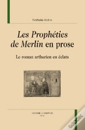 Capa do artigo Les Prophéties De Merlin En Prose : Le Roman Arthurien En Éclats
