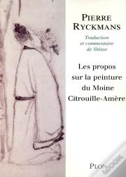 Les Propos Sur La Peinture Du Moine Citrouille-Amère