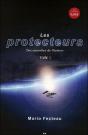 Les Protecteurs T.1 ; Des Nouvelles De L'Univers - Preview