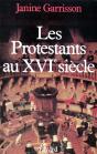 Les Protestants Au Xvi Siècle - Preview