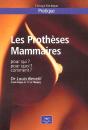 Les Prothèses Mammaires ; Pour Qui ? Pour Quoi ? Comment ? - Preview