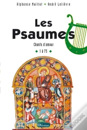 Les Psaumes T.1 - Ps 1 A 75