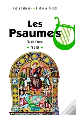 Capa do artigo Les Psaumes Tome 2 ; Chants D'Amour 76 À 150