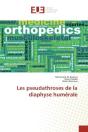 Les Pseudathroses De La Diaphyse Humerale - Preview