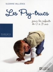 Capa do artigo Les Psy-Trucs Pour Les Enfants De 0 À 3 Ans