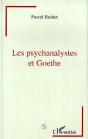 Les Psychanalystes Et Goethe - Preview