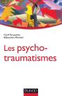 Les Psycho-Traumatismes ; Histoire, Concepts Et Applications - Preview