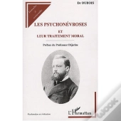 Les Psychonévroses Et Leur Traitement Moral