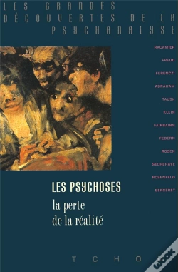 Capa do artigo Les Psychoses ; La Perte De La Réalité